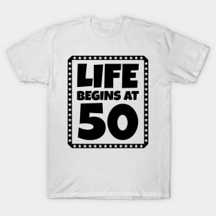 Life Begins at 50 T-Shirt